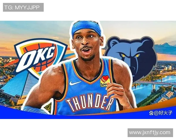 国王与雷霆第二轮对决数据分析揭示比赛关键因素与球员表现 国王与雷霆第二轮对决数据分析揭示比赛关键因素与球员表现